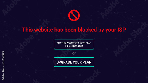 Net Neutrality, site blocked by ISP, request to upgrade pan photo