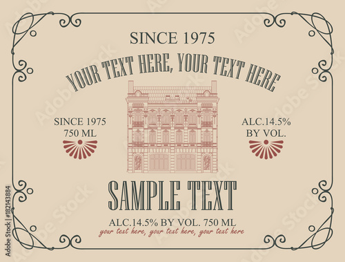 Vector label for wine with image of an old house in a curly frame on beige background in retro style