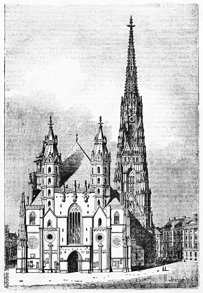 Majestic front view of gothic St. Stephen's cathedral Vienna Austria, with medieval building and square nearby. Old Illustration by unidentified author published on Magasin Pittoresque Paris 1834