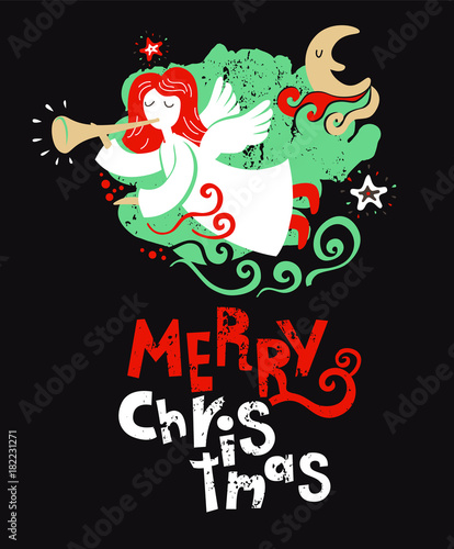 Illustration with Christmas angel with wings playing the flute and with lettering that says merry Christmas. For postcards, posters, banners, website, invitations, leaflets, flyers, calendars.