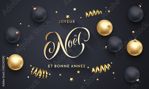 Joyeux Noel and Bonne Annee French Merry Christmas and Happy New Year golden decoration, calligraphy gold font for greeting card black background design. Vector Christmas holiday shiny star confetti