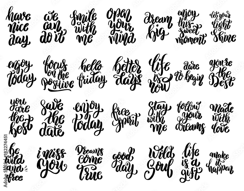 Set of hand written lettering motivational quotes, inspirational typography slogans. Design elements for poster, card, banner. Vector elements Set of hand written lettering motivational quotes, inspirational typography slogans. Design elements for poster, card, banner. Vector elements
