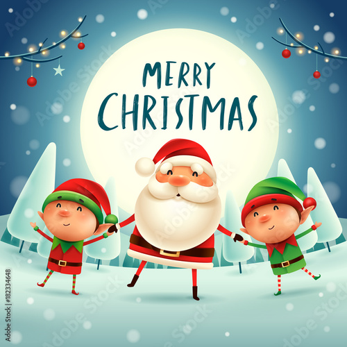 Merry Christmas! Santa Claus and Elves holding hands in the moonlight. Winter landscape.