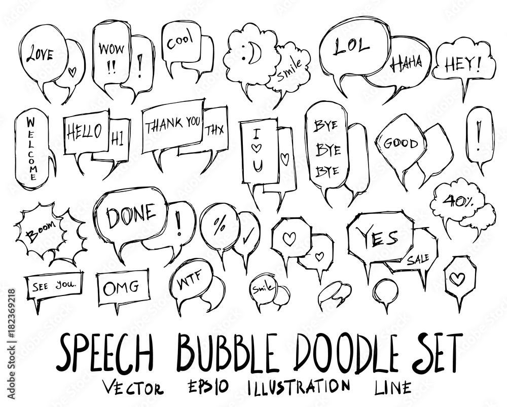 Set of Bubble speech talk illustration Hand drawn doodle Sketch line vector eps10 Set of Bubble speech talk illustration Hand drawn doodle Sketch line vector eps10
