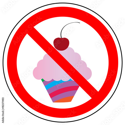 Restrictive sign on sweet, cake, cupcake. Vector