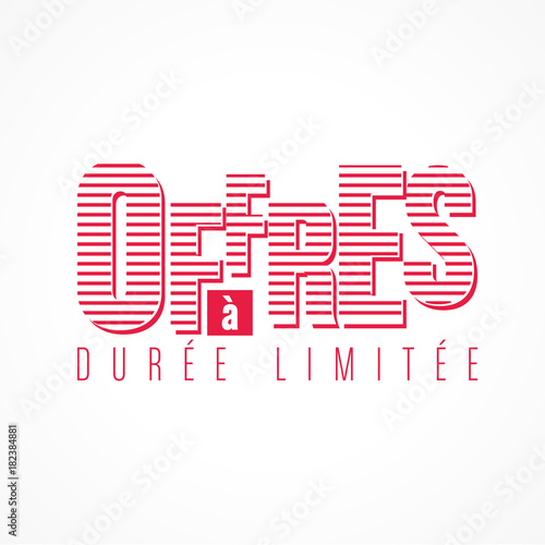 offres à durée limitée