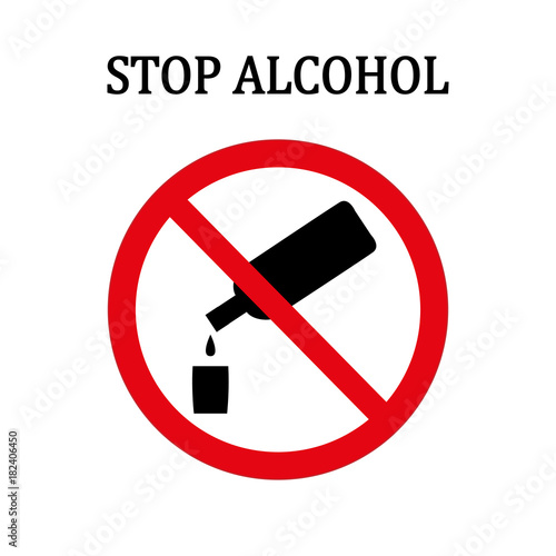 Stop alcohol red round sign with a bottle of vodka and a pile