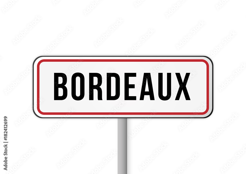 Panneau entrée ville France Bordeaux Panneau entrée ville France Bordeaux