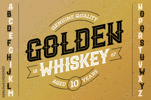 Vintage style font with sample design. Ideal for any labels design in vintage style such as whiskey, absinthe, scotch, gin, rum, bourbon etc