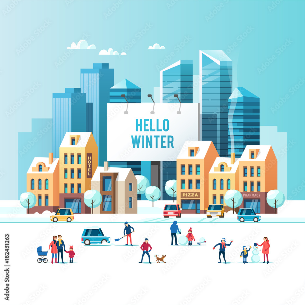 Plakat Snowy street. Urban winter landscape with people, modern skyscrapers and traditional city houses. Large urban billboard with text - Hello winter. Vector illustration.