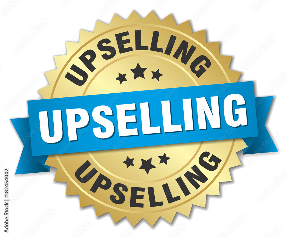 upselling round isolated gold badge upselling round isolated gold badge