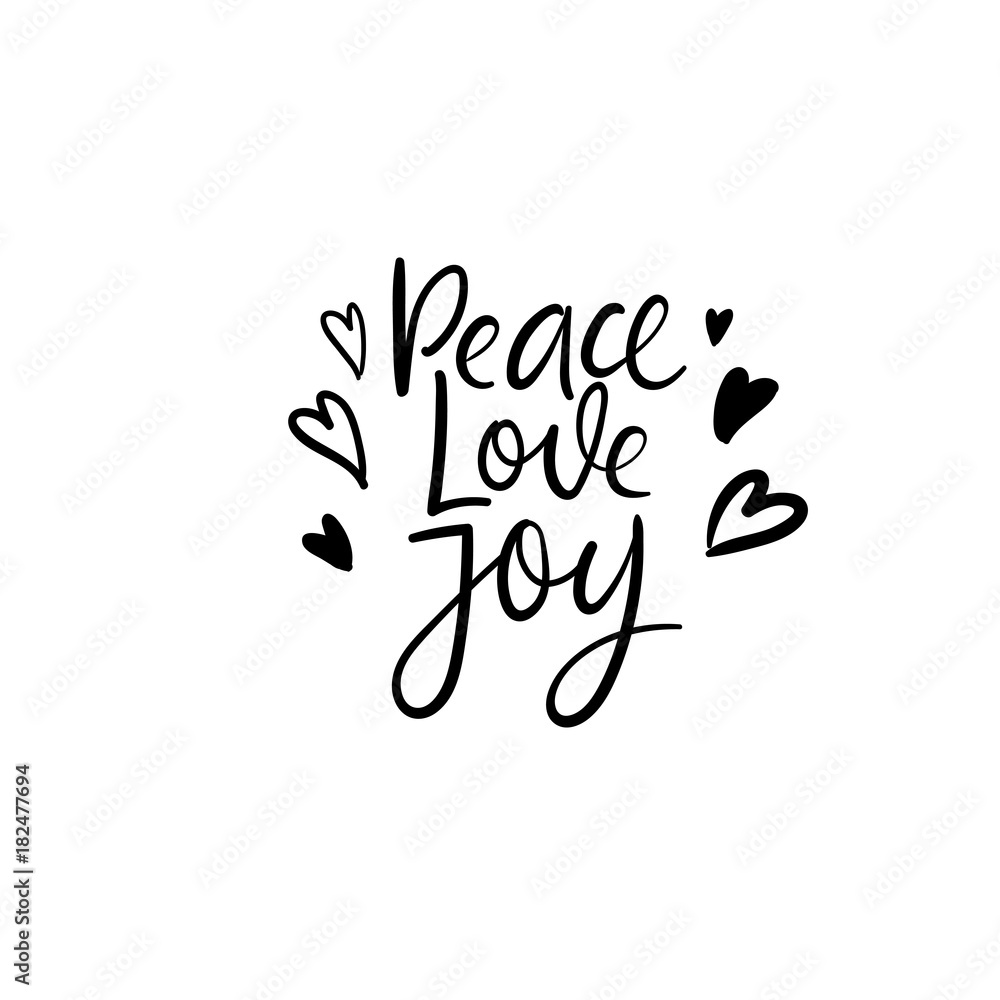 Peace love joy. Christmas and Happy New Year cards. Modern calligraphy. Hand lettering for greeting cards, photo overlays, invitations, tags.