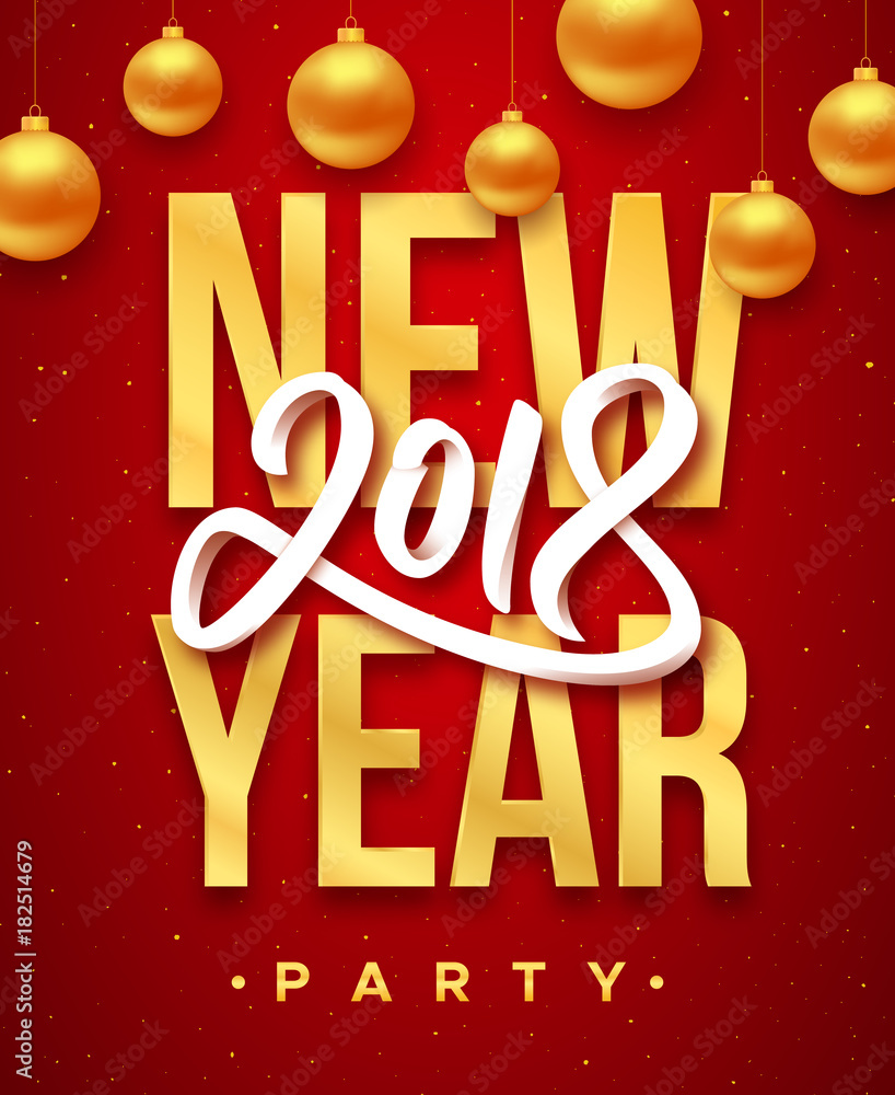 New Year party flyer with gold text and 3D paper number 2018 on red background with yellow glitters. Holiday invitation with typography and lettering. Vector illustration New Year party flyer with gold text and 3D paper number 2018 on red background with yellow glitters. Holiday invitation with typography and lettering. Vector illustration