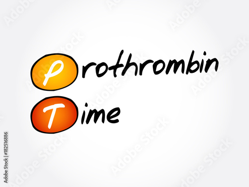PT - Prothrombin Time acronym, concept background