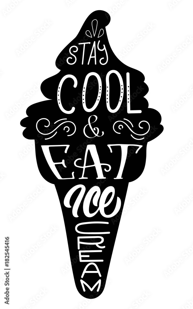Stay cool - black and white hand lettering Vector Image