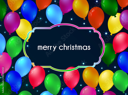 Multicolored balloons on the greeting card for Christmas and holidays. 