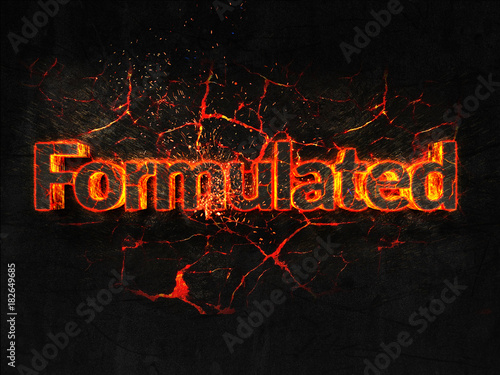 Formulated Fire text flame burning hot lava explosion background.