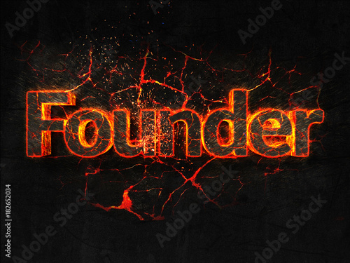 Founder Fire text flame burning hot lava explosion background.