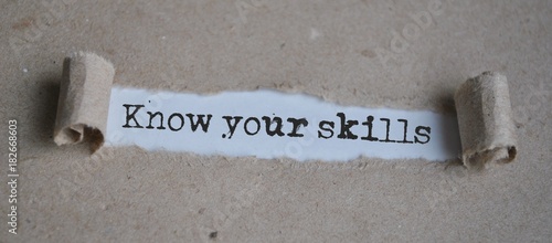Know your skills