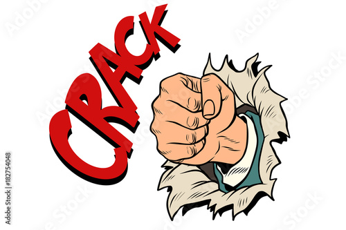 crack, a fist punches the paper