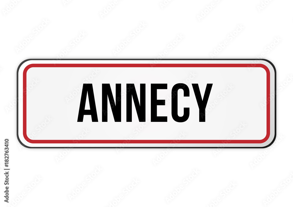 Panneau signalisation entrée ville Annecy Panneau signalisation entrée ville Annecy
