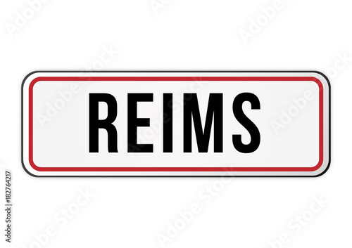 Panneau signalisation entrée ville Reims