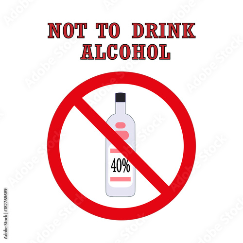 Stop alcohol red round sign with a bottle of vodka