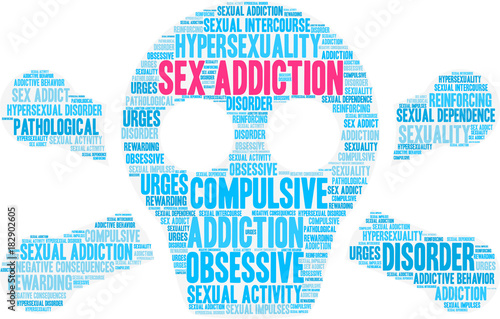 Sex Addiction Word Cloud on a white background. 