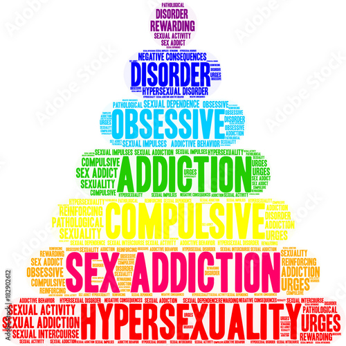 Sex Addiction Word Cloud on a white background. 