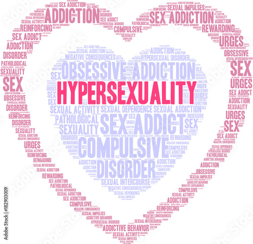 Hypersexuality Word Cloud on a white background. 
