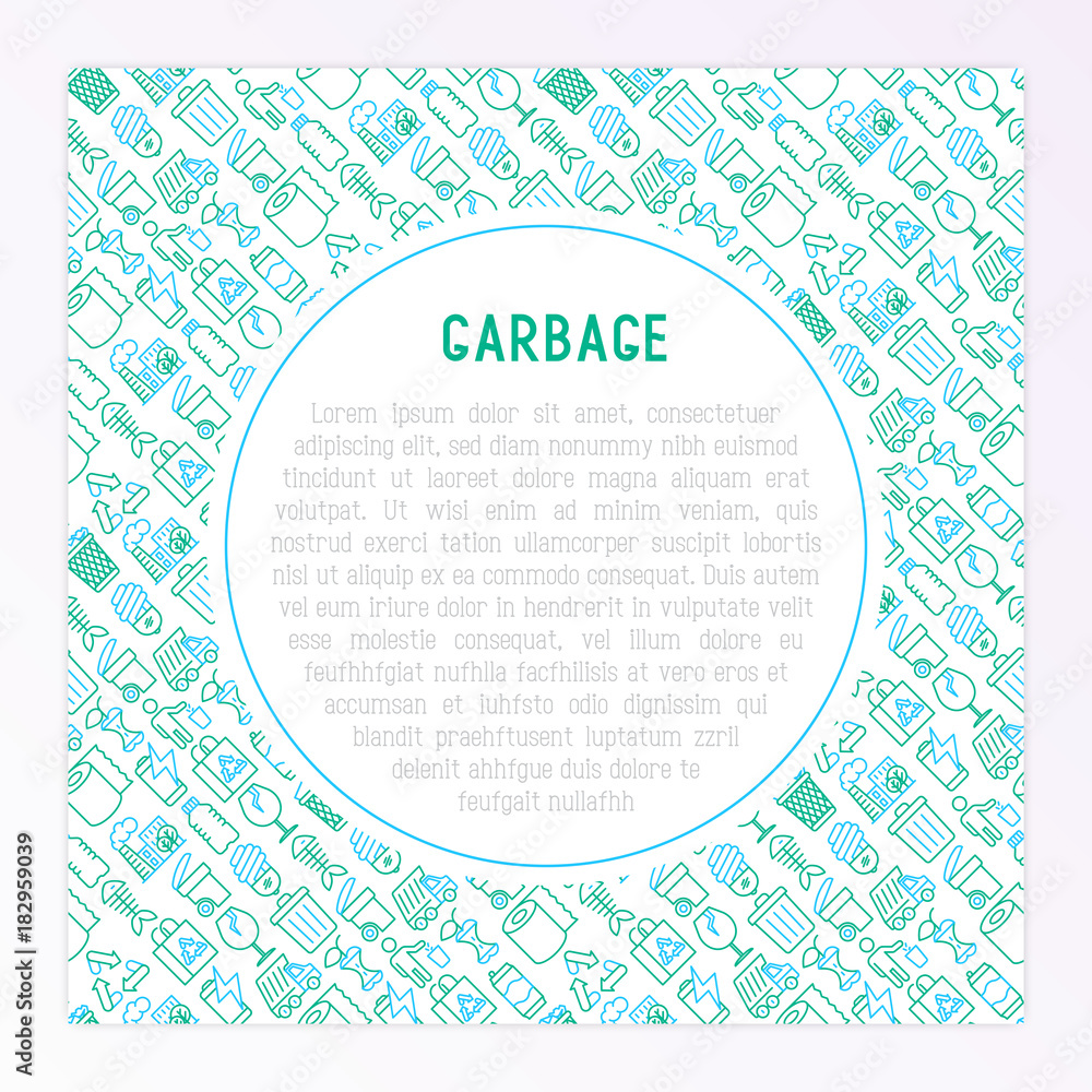 Garbage concept with thin line icons: garbage bin, organic trash, garbage truck, glass, recycled paper, aluminium, battery, plastic bottle. Modern vector illustration for web page, print media. Garbage concept with thin line icons: garbage bin, organic trash, garbage truck, glass, recycled paper, aluminium, battery, plastic bottle. Modern vector illustration for web page, print media.