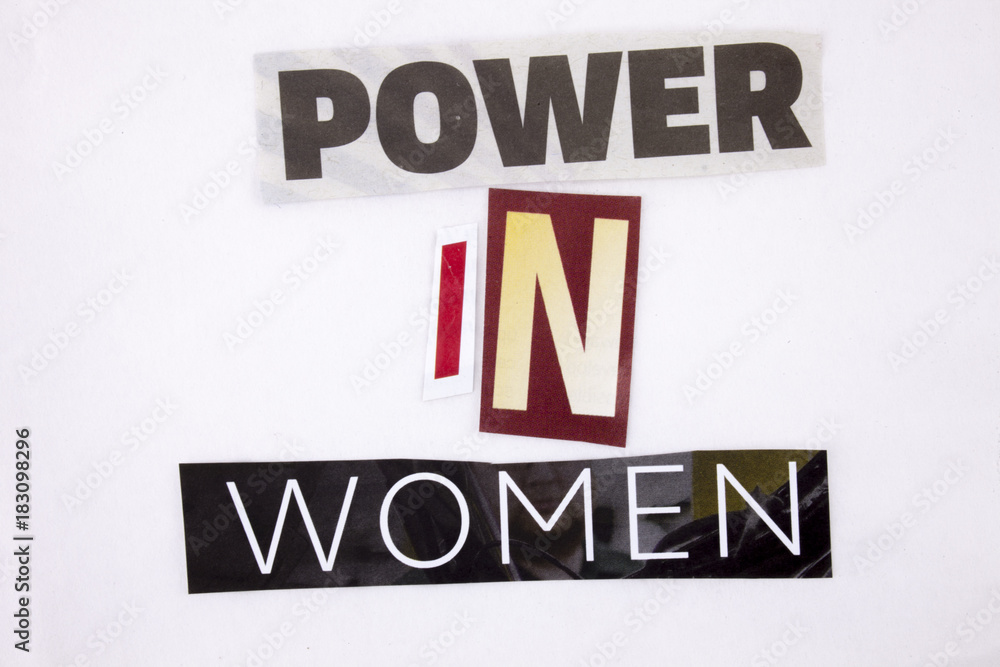 A word writing text showing concept of Power In Women made of different magazine newspaper letter for Business concept on the white background with copy space