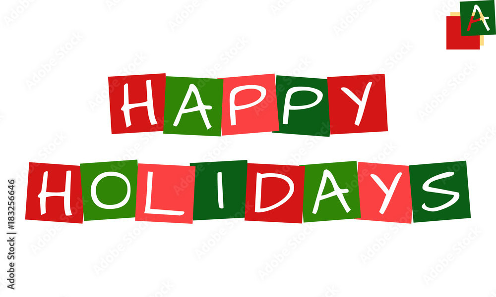 happy holidays, vector letters in squares with traditional christmas colors happy holidays, vector letters in squares with traditional christmas colors
