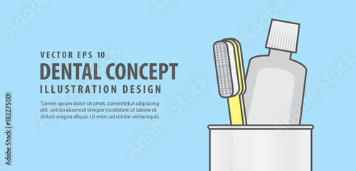 Banner toothbrush and toothpaste in the cup illustration vector on blue background. Dental concept.