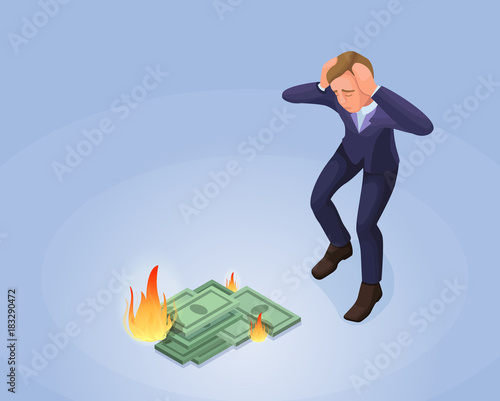 Businessman with burning money, 3d isometric vector illustration with man and green banknote in fire, financial crisis concept, money fail