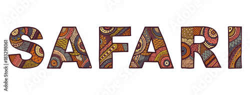 The inscription of SAFARI in ethnic style