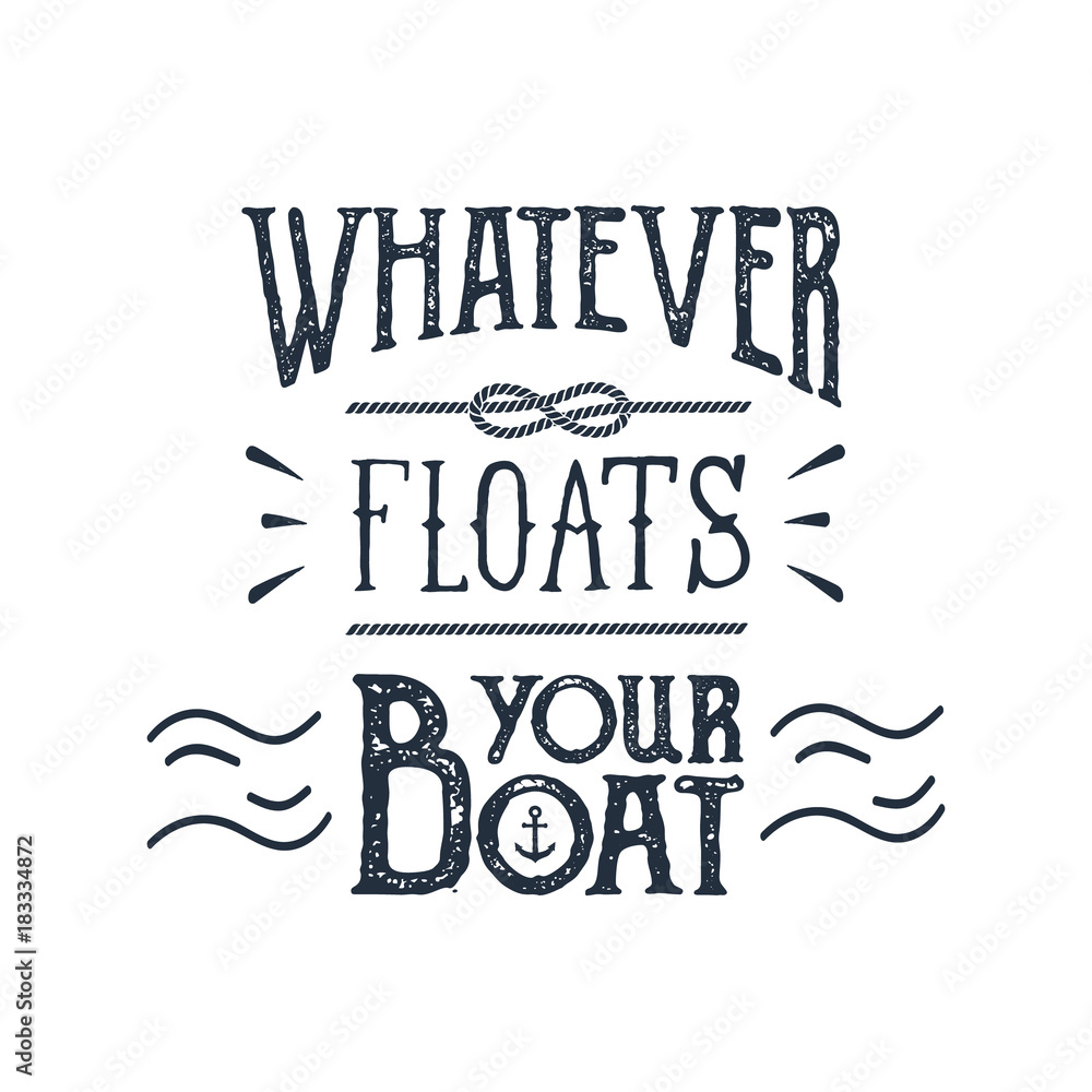 Hand drawn inspirational label with anchor and waves textured vector