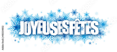 Bannière "JOYEUSES FȆTES" avec flocons de neige