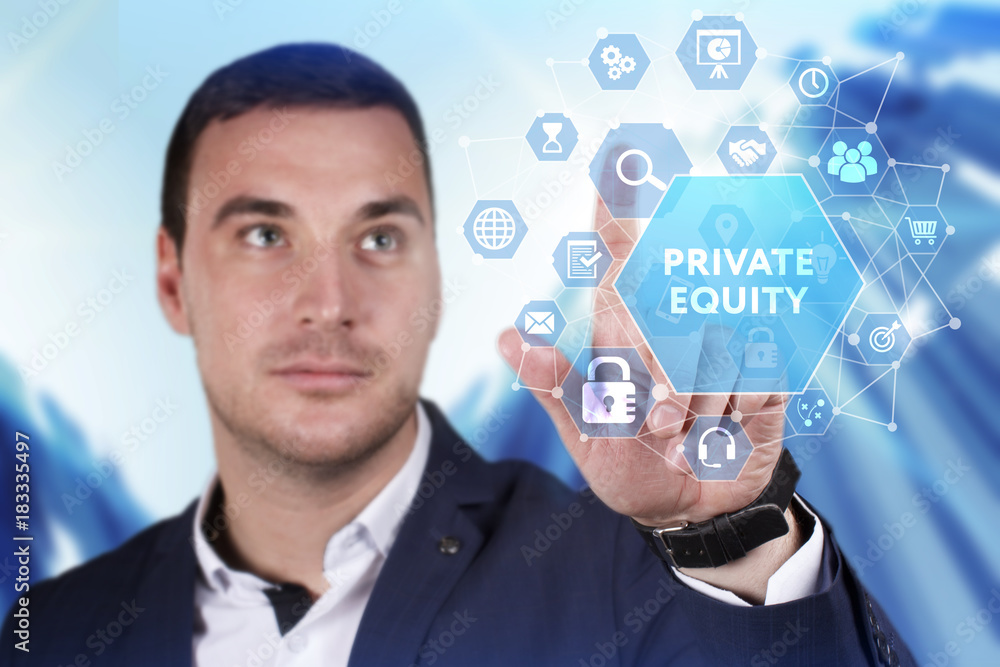 Business, Technology, Internet and network concept. Young businessman working on a virtual screen of the future and sees the inscription: Private equity Business, Technology, Internet and network concept. Young businessman working on a virtual screen of the future and sees the inscription: Private equity