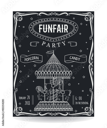Funfair party invitation on chalkboard with vintage carousel and decorative elements. Vector illustration