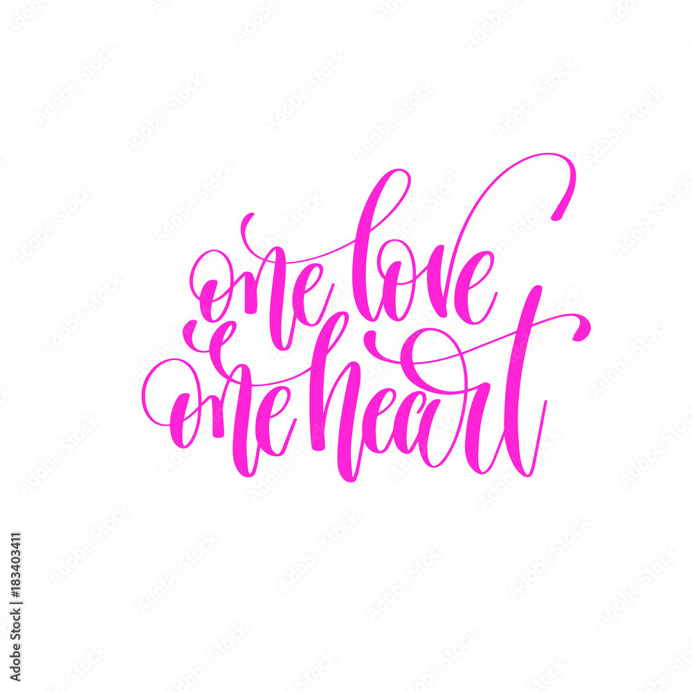 one love one heart - hand lettering love quote to valentines day