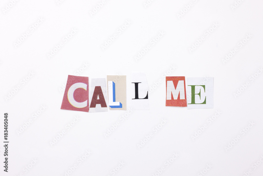 A word writing text showing concept of Call me made of different magazine newspaper letter for Business case on the white background with copy space A word writing text showing concept of Call me made of different magazine newspaper letter for Business case on the white background with copy space