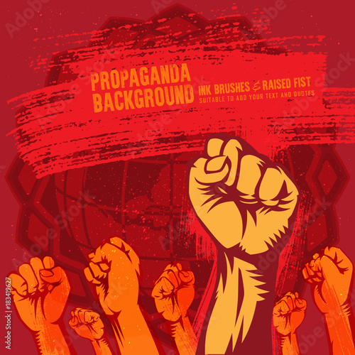 Propaganda Poster Style Revolution Fist Raised In The Air. Clenched Fist	
