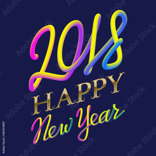 2018 Happy New Year golden and fluid colors lettering for greeting card design.