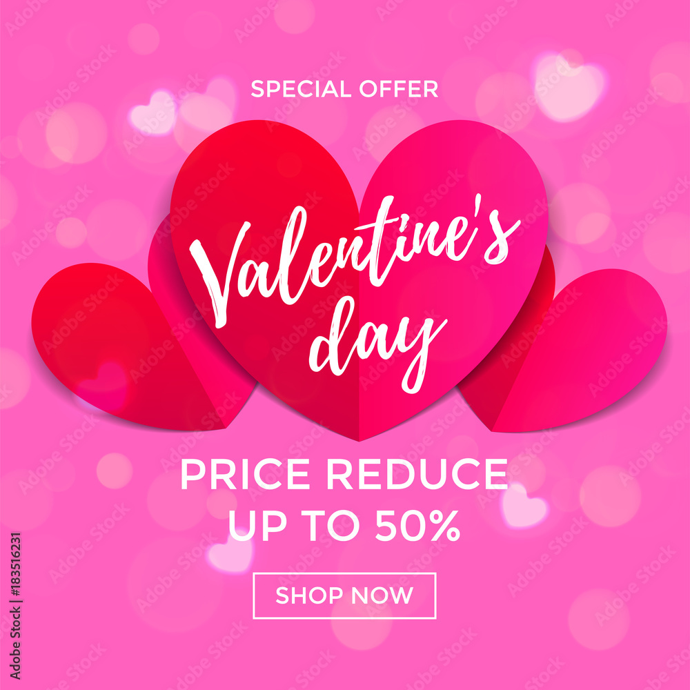 Valentine Day sale poster or banner of red paper hearts design template. Vector red pink bokeh light or blurred background for Valentines fashion shopping season sale discount offer price background