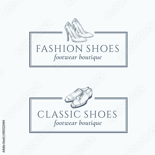 Classic Fashion Shoes Footwear Boutique Abstract Vector Signs, Symbols or Logo Templates Set. Hand Made Classic Shoes Illustration with Retro Typography and Classy Borders.