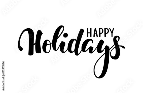 Happy holidays. Hand drawn creative calligraphy, brush pen lettering. design holiday greeting cards and invitations of Merry Christmas and Happy New Year, banner, poster, logo, seasonal holiday