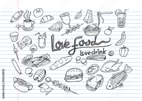 Love food Love drink concept on lined notebook paper,Poster with hand drawn food doodles