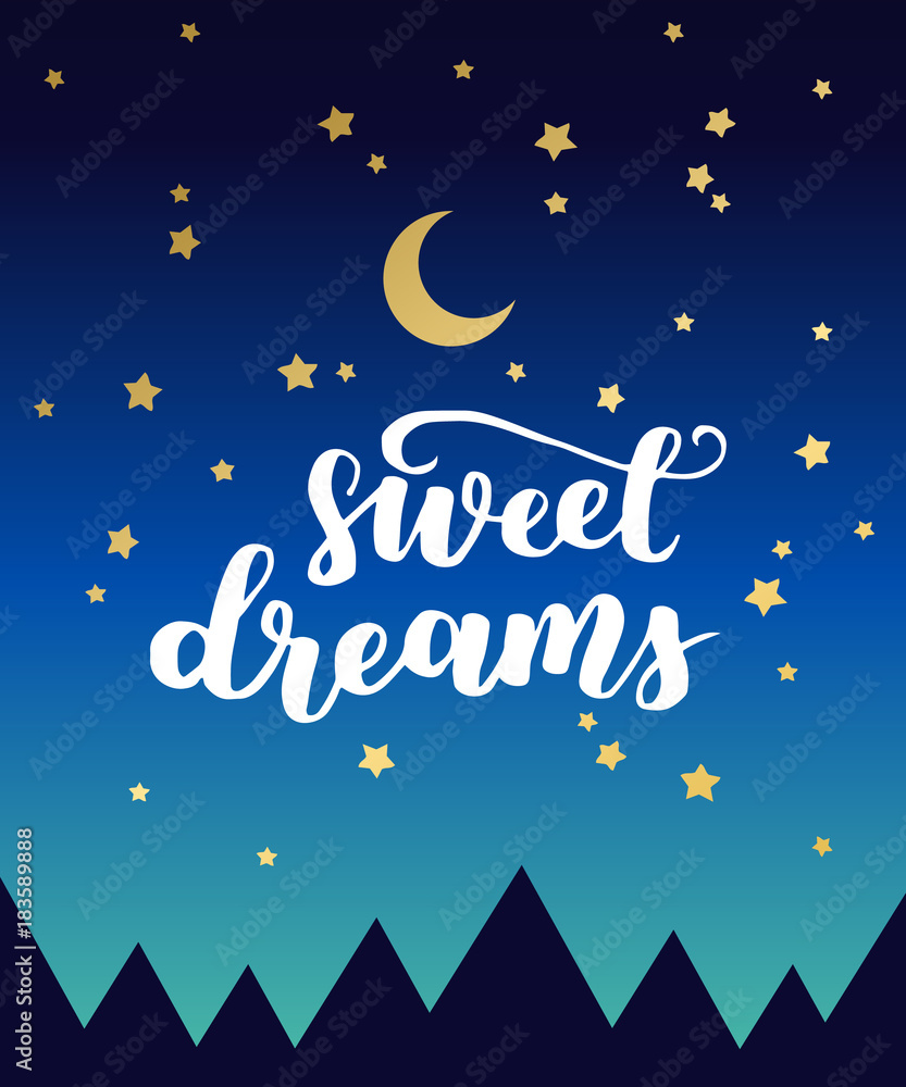 Naklejka premium Sweet dreams card. Hand drawn lettering vector art. Modern brush calligraphy. Ink illustration. Inspirational phrase for your design. Night sky background.