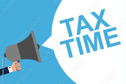 Hand Holding Megaphone With Speech Bubble TAX TIME. Announcement. Vector illustration